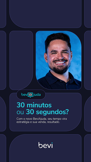 Banner do Beviajuda que diz 30 minutos ou 30 segundos? Com o novo BeviAjuda, seu tempo vira estratégia e sua venda, resultado.